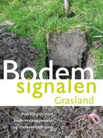 Bodemsignalen Grasland 9789087402433, Nick van Eekeren, Bert Philipsen, Zo goed als nieuw, Verzenden