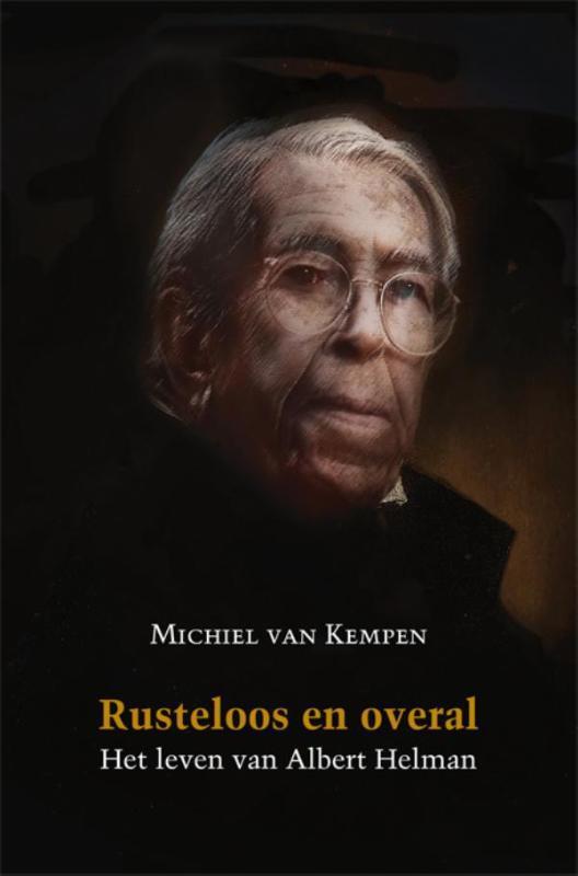 Rusteloos en overal 9789062659258 Michiel van Kempen, Boeken, Literatuur, Gelezen, Verzenden