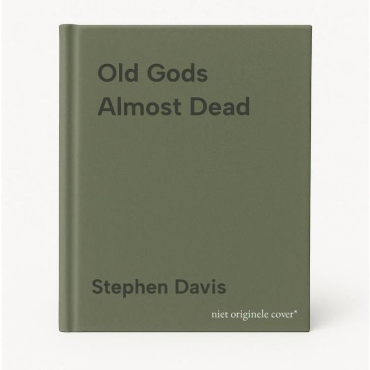 Old Gods Almost Dead 9781854108661 Stephen Davis, Livres, Langue | Anglais, Envoi