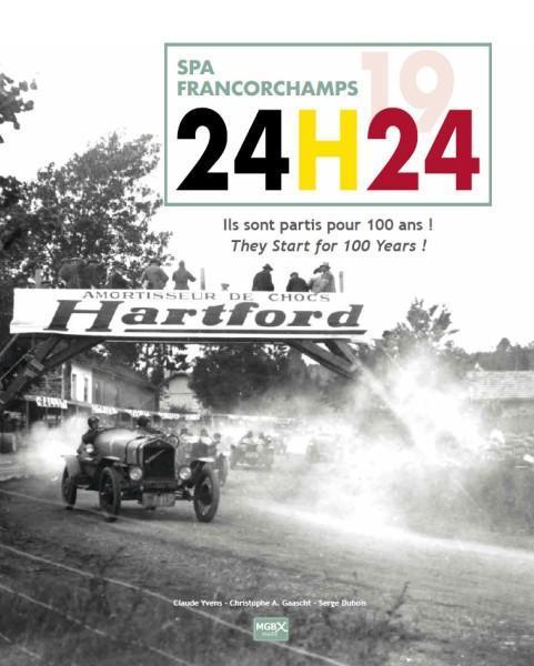 Spa-Francorchamps 24H24 Ils sont partis pour 100 ans !, Boeken, Auto's | Boeken, Algemeen, Nieuw, Verzenden