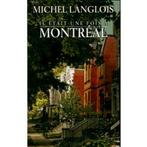 Il était une fois à Montréal, Livres, Verzenden