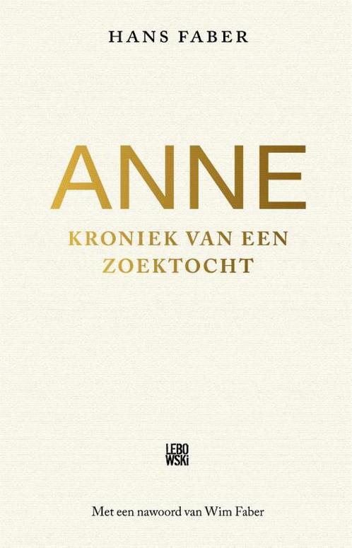 Anne 9789048847952 Hans Faber, Boeken, Hobby en Vrije tijd, Gelezen, Verzenden