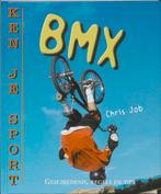 BMX / Ken je sport 9789055664207 Chris Job, Verzenden, Gelezen, Chris Job