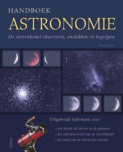 Handboek Astronomie 9789044702682, Livres, Science, Envoi