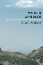 Wachten went nooit 9789059742567 Gerard Schook, Boeken, Verzenden, Gelezen, Gerard Schook