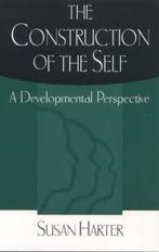 The Construction of the Self - Susan Harter - 9781572307162, Boeken, Verzenden, Nieuw