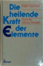 Die heilende Kraft der Elemente, Boeken, Verzenden, Nieuw, Nederlands