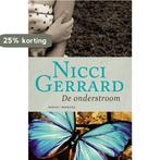 De onderstroom 9789022550380 Nicci Gerrard, Boeken, Verzenden, Gelezen, Nicci Gerrard
