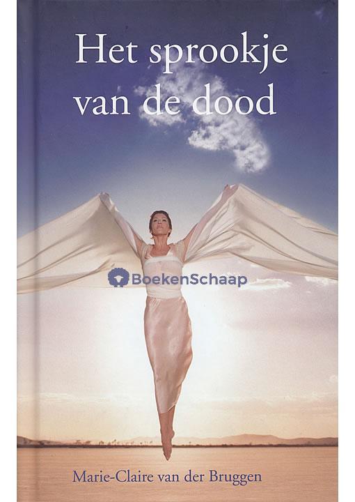 Het sprookje van de dood, Boeken, Esoterie en Spiritualiteit, Gelezen, Verzenden