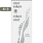 Over roken, roken over / Ankertjes / 149 9789020207231, Verzenden, Zo goed als nieuw, I. de Smet-Kessels
