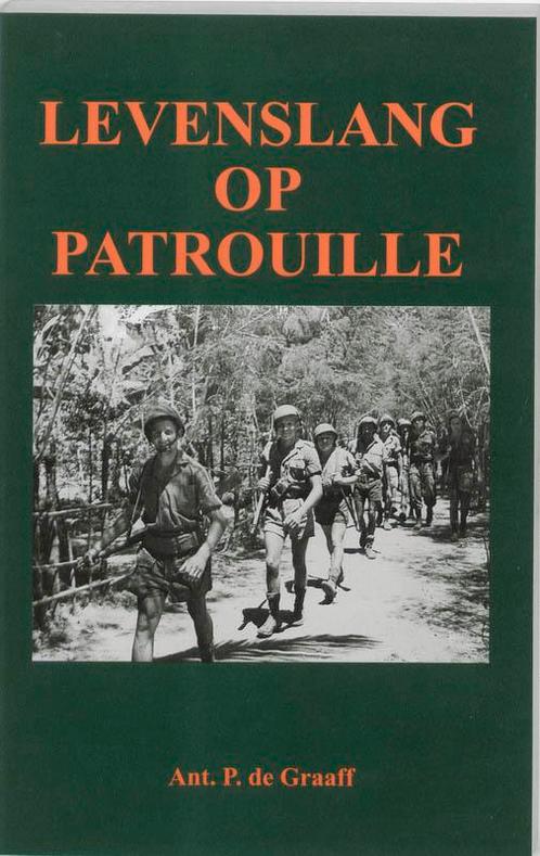 Levenslang Op Patrouille 9789051942026, Livres, Histoire mondiale, Envoi