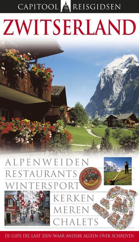 Zwitserland / Capitool reisgidsen 9789041033819, Boeken, Reisgidsen, Zo goed als nieuw, Verzenden