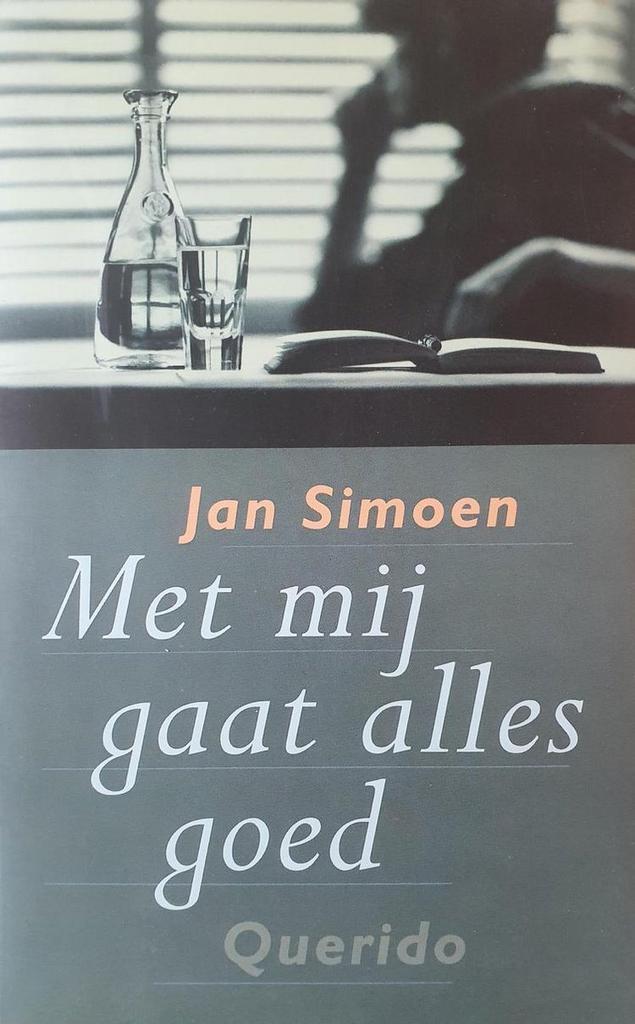 Met mij gaat alles goed 9789021482156 Jan Simoen, Boeken, Kinderboeken | Jeugd | 13 jaar en ouder, Gelezen, Verzenden