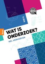 Wat is onderzoek? 9789024444700 Nel Verhoeven, Boeken, Studieboeken en Cursussen, Verzenden, Zo goed als nieuw, Nel Verhoeven