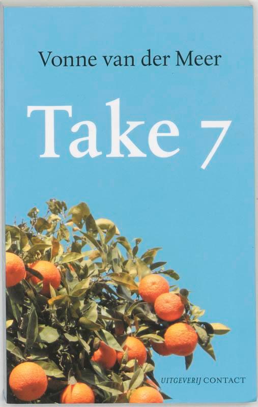 Take 7 9789025417079 Vonne van der Meer, Boeken, Romans, Gelezen, Verzenden