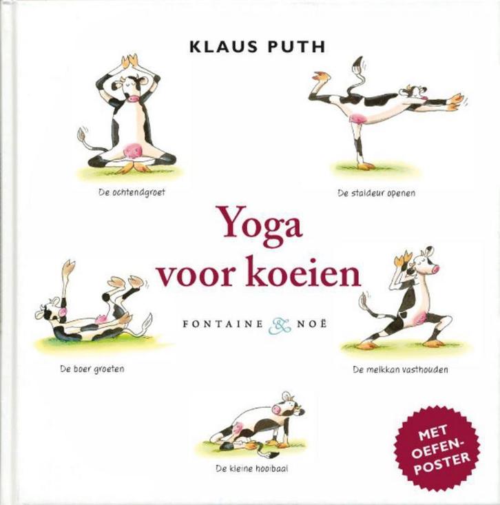 Yoga voor koeien 9789460540844, Boeken, Stripverhalen, Zo goed als nieuw, Verzenden