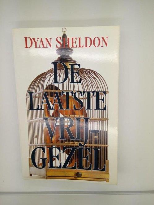 De laatste vrijgezel | Dyan Sheldon 9789051124385, Livres, Livres régionalistes & Romans régionalistes, Envoi
