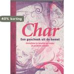 Een Geschenk Uit De Hemel 9789048803064 Char, Boeken, Verzenden, Zo goed als nieuw, Char