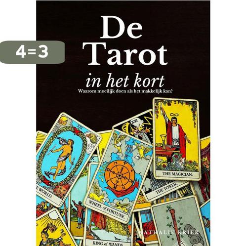 De Tarot in het Kort 9789493226418 Nathalie Kriek, Boeken, Esoterie en Spiritualiteit, Zo goed als nieuw, Verzenden