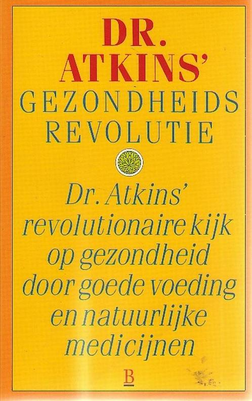 Dr. Atkins gezondheidsrevolutie 9789024646487 Atkins, Boeken, Gezondheid, Dieet en Voeding, Gelezen, Verzenden