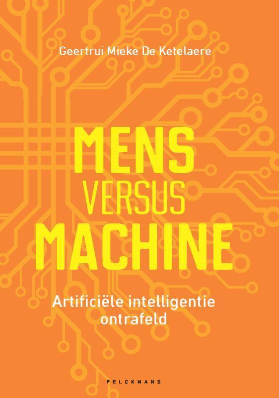 Mens versus machine 9789463370912, Boeken, Informatica en Computer, Gelezen, Verzenden