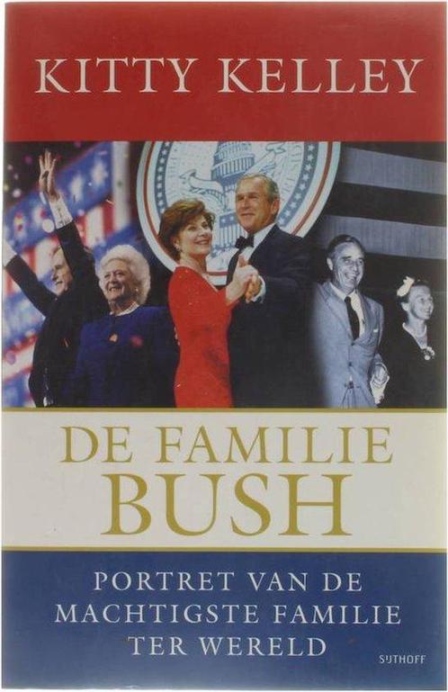 Familie Bush 9789024552849, Boeken, Literatuur, Gelezen, Verzenden