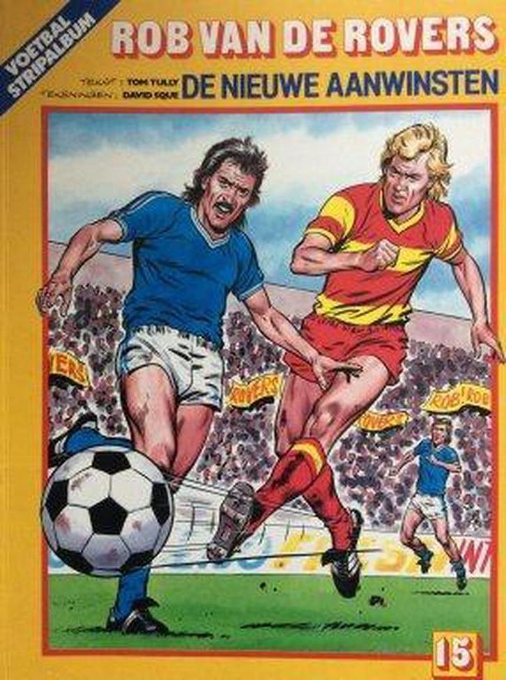 Rob van de Rovers deel 15 De nieuwe aanwinsten 9789032050399, Livres, BD, Envoi