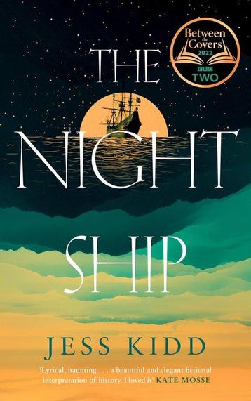 The Night Ship 9781838856502 Jess Kidd, Verzenden, Jess Kidd