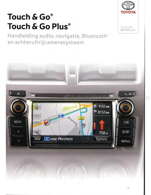 2013 TOYOTA TOUCH & GO (PLUS) HANDLEIDING AUDIO NAVIGATIE, Autos : Divers, Modes d'emploi & Notices d'utilisation
