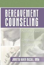Bereavement Counseling 9780789017840, Gelezen, Harold G Koenig, Junietta B Mccall, Verzenden