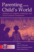 Parenting and the Childs World 9780805838329, John G. Borowski, Sharon Landesman Ramey, Verzenden