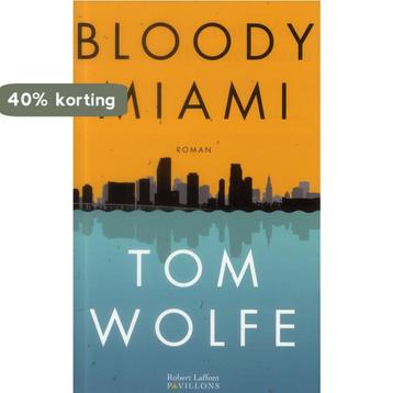 ISBN Bloody Miami, Literatuur, Frans, Paperback Tom Wolfe, Verzenden, Tom Wolfe
