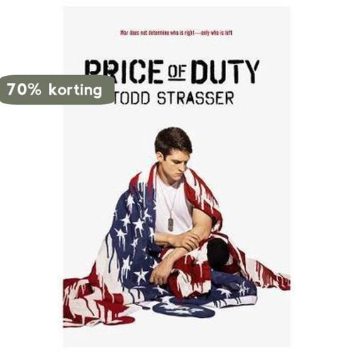 Price of Duty 9781481497107 Todd Strasser, Boeken, Overige Boeken, Zo goed als nieuw, Verzenden