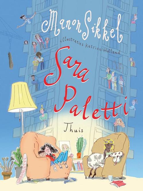 Sara Paletti 2 - Thuis (9789021039244, Manon Sikkel), Antiek en Kunst, Antiek | Boeken en Manuscripten, Verzenden