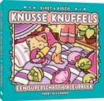 Kjoet & Koozie: Knusse Knuffels (9789045330426), Boeken, Verzenden, Nieuw