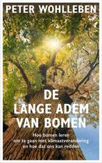 De lange adem van bomen 9789400514874 Peter Wohlleben, Verzenden, Zo goed als nieuw, Peter Wohlleben