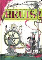 Bruis! 9789022326411 Frank Pollet, Boeken, Verzenden, Zo goed als nieuw, Frank Pollet