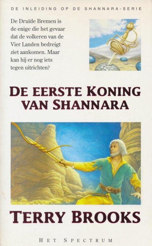 Shannara - De eerste koning van Shannara 9789027454027, Boeken, Thrillers, Gelezen, Verzenden