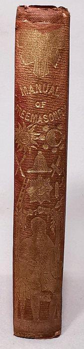 Richard Charlie - Manual of Freemasonry. In Three Parts -, Verzamelen, Militaria | Algemeen