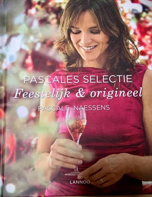 Feestelijk & origineel - Pascale Naessens 9789401440622, Boeken, Overige Boeken, Zo goed als nieuw, Verzenden