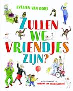 Zullen we vriendjes zijn? 9789026622717, Livres, Livres pour enfants | 4 ans et plus, Evelien van Dort, Verzenden