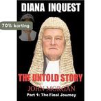 Diana Inquest 9781448631872 John Morgan, Verzenden, Gelezen, John Morgan