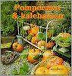 Pompoenen en kalebassen 9789021325569, Pien Lemstra, Verzenden