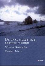 Taal Heeft Het Laatste Woord 9789070532192, Boeken, Verzenden, Gelezen, T. Holman