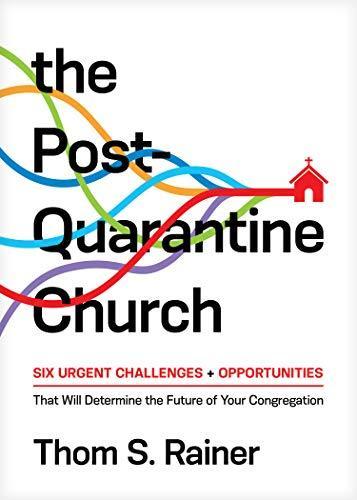 Post-Quarantine Church, The: Six Urgent Challenges and, Livres, Livres Autre, Envoi