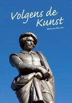 Volgens de Kunst 9789048442584 Miranda Keuter, Boeken, Kunst en Cultuur | Beeldend, Verzenden, Gelezen, Miranda Keuter