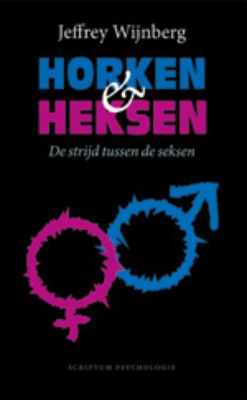 Horken & heksen / Scriptum psychologie 9789055947560, Boeken, Psychologie, Zo goed als nieuw, Verzenden