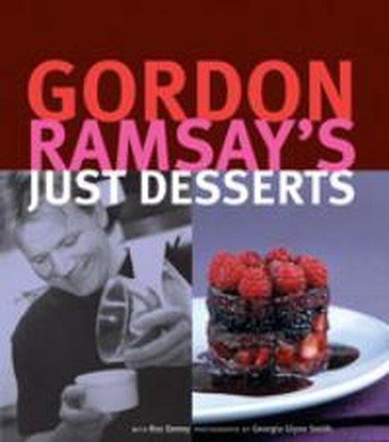Gordon Ramsays Just Desserts 9781903845103 Gordon Ramsay, Boeken, Taal | Engels, Gelezen, Verzenden