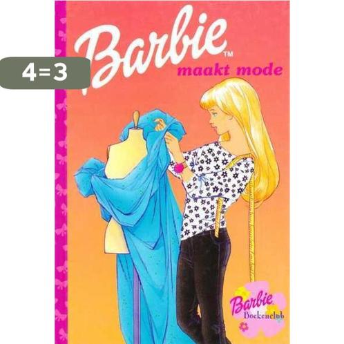 Barbie maakt mode 9789054288015 Barbie Boekenclub, Boeken, Overige Boeken, Gelezen, Verzenden