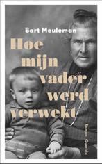 Hoe mijn vader werd verwekt 9789021407784 Bart Meuleman, Boeken, Verzenden, Gelezen, Bart Meuleman